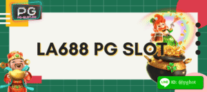 la688 pg slot