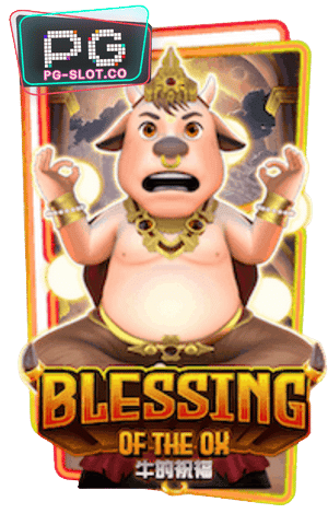 Blessing Ox